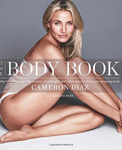 The Body Book on Amazon.com Cameron Diaz on the front cover of her book, The Body Book, a celeb loving reformer.